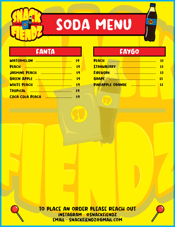 Snack Fiendz Soda Menu